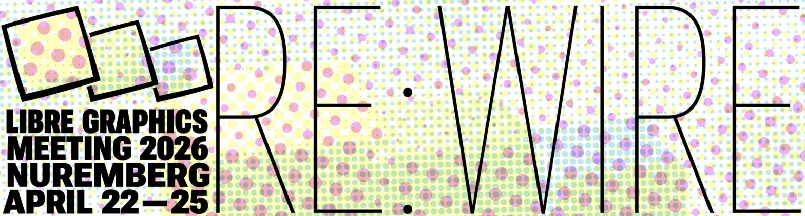 Libre Graphics Meeting 20th Anniversary